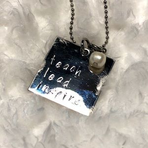 Teach, Lead, Inspire silver tone necklace; 19” long